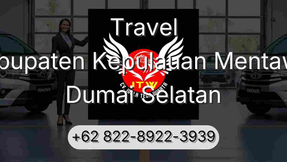 Travel Kabupaten Kepulauan Mentawai Dumai Selatan