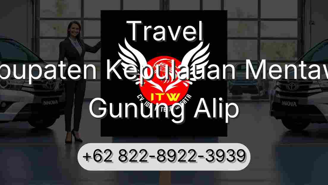 Travel Kabupaten Kepulauan Mentawai Gunung Alip