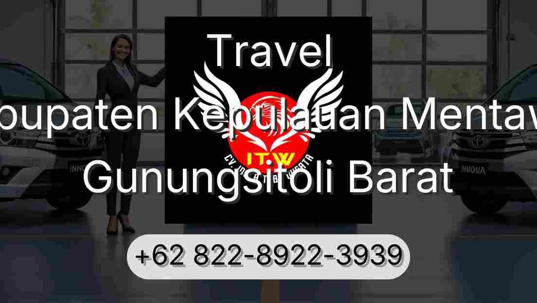 Travel Kabupaten Kepulauan Mentawai Gunungsitoli Barat
