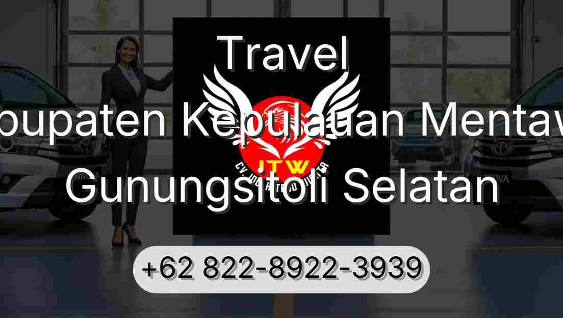Travel Kabupaten Kepulauan Mentawai Gunungsitoli Selatan