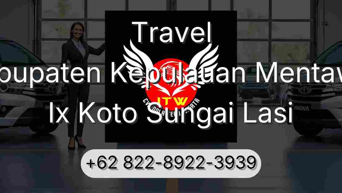 Travel Kabupaten Kepulauan Mentawai Ix Koto Sungai Lasi