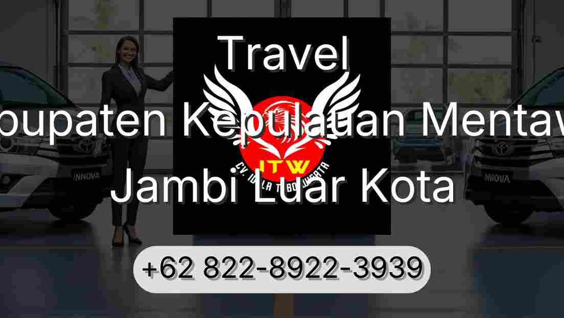 Travel Kabupaten Kepulauan Mentawai Jambi Luar Kota