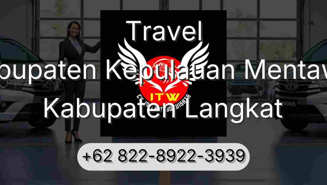 Travel Kabupaten Kepulauan Mentawai Kabupaten Langkat