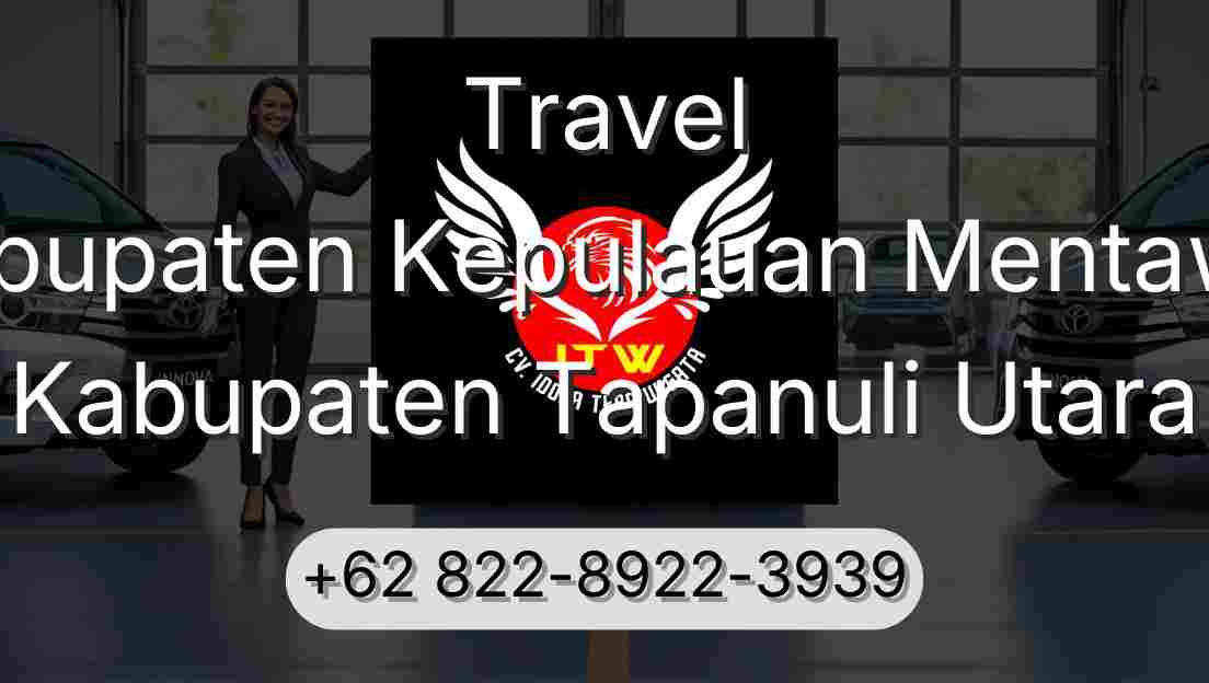 Travel Kabupaten Kepulauan Mentawai Kabupaten Tapanuli Utara