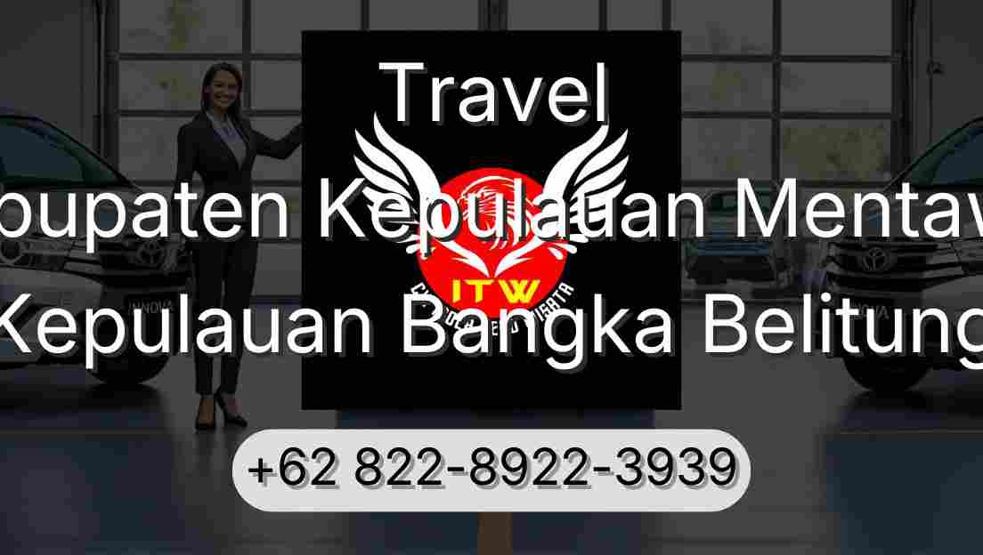Travel Kabupaten Kepulauan Mentawai Kepulauan Bangka Belitung