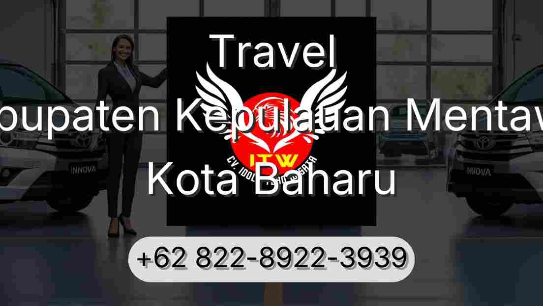 Travel Kabupaten Kepulauan Mentawai Kota Baharu