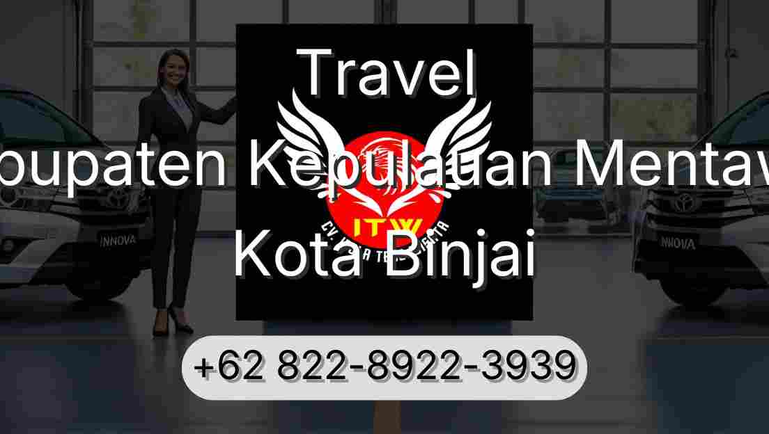 Travel Kabupaten Kepulauan Mentawai Kota Binjai