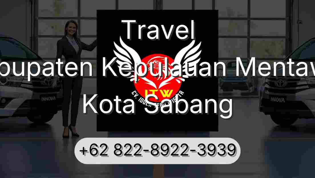Travel Kabupaten Kepulauan Mentawai Kota Sabang