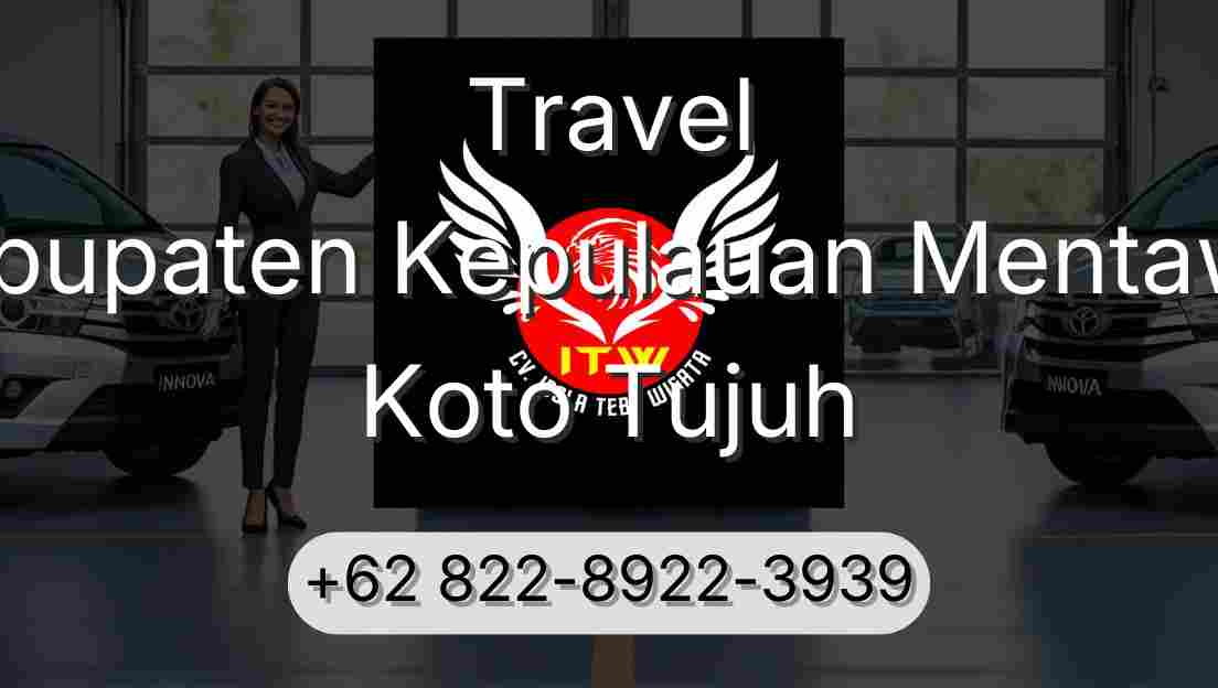 Travel Kabupaten Kepulauan Mentawai Koto Tujuh