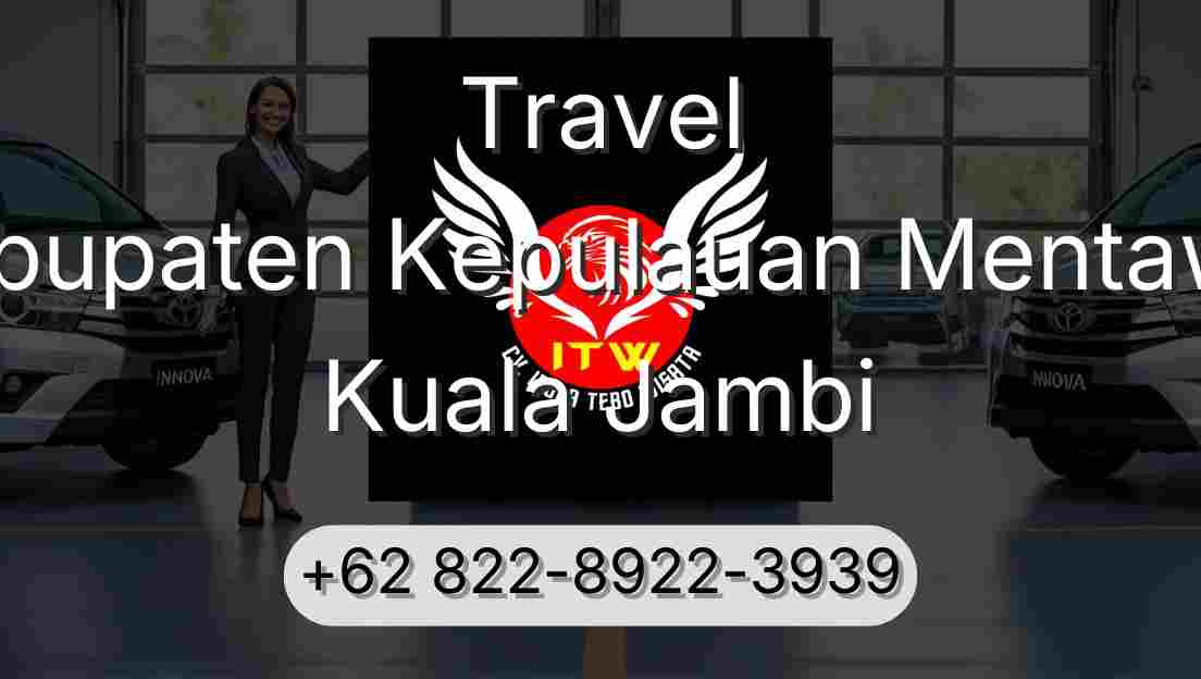 Travel Kabupaten Kepulauan Mentawai Kuala Jambi
