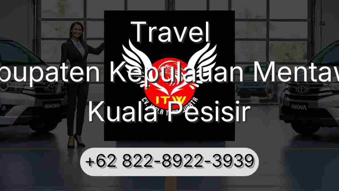 Travel Kabupaten Kepulauan Mentawai Kuala Pesisir