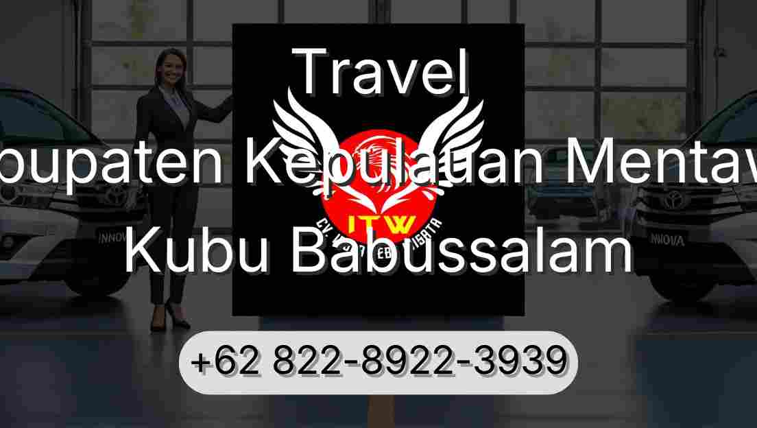Travel Kabupaten Kepulauan Mentawai Kubu Babussalam
