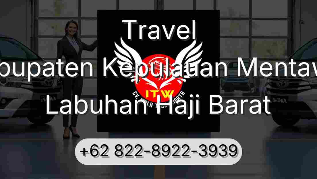 Travel Kabupaten Kepulauan Mentawai Labuhan Haji Barat