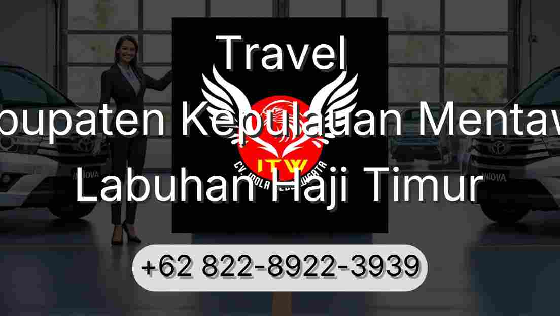 Travel Kabupaten Kepulauan Mentawai Labuhan Haji Timur