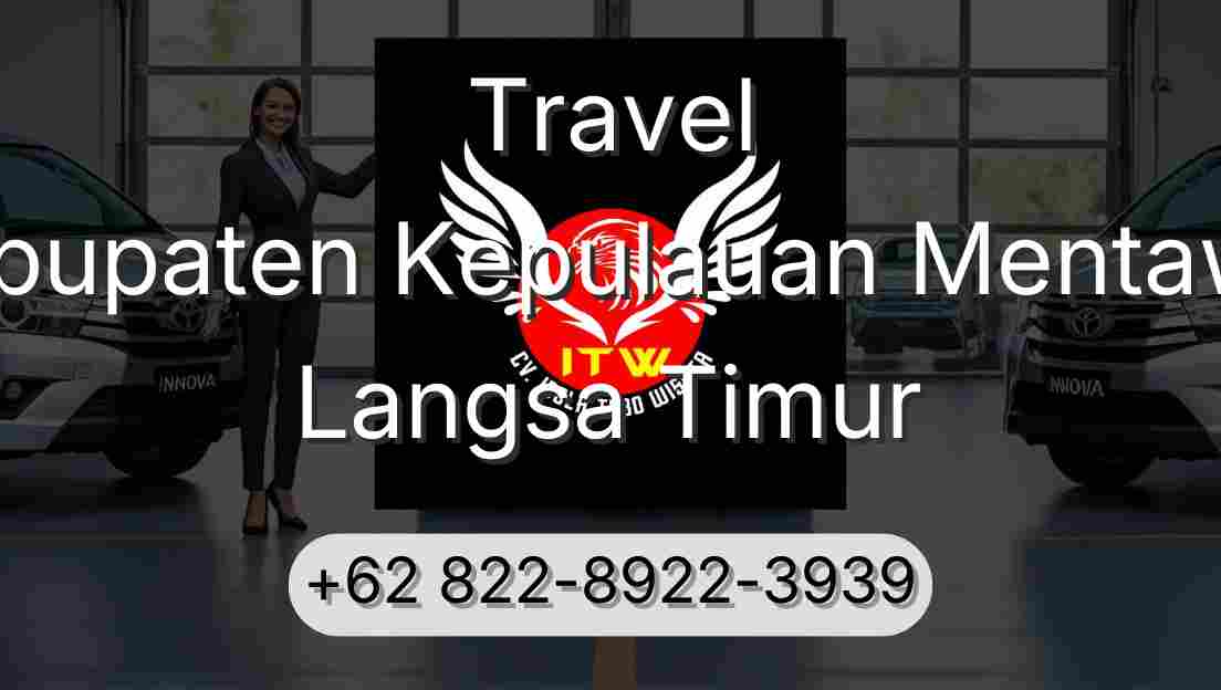 Travel Kabupaten Kepulauan Mentawai Langsa Timur