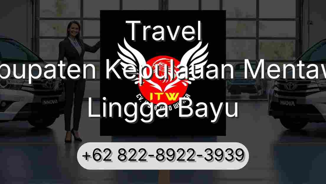 Travel Kabupaten Kepulauan Mentawai Lingga Bayu