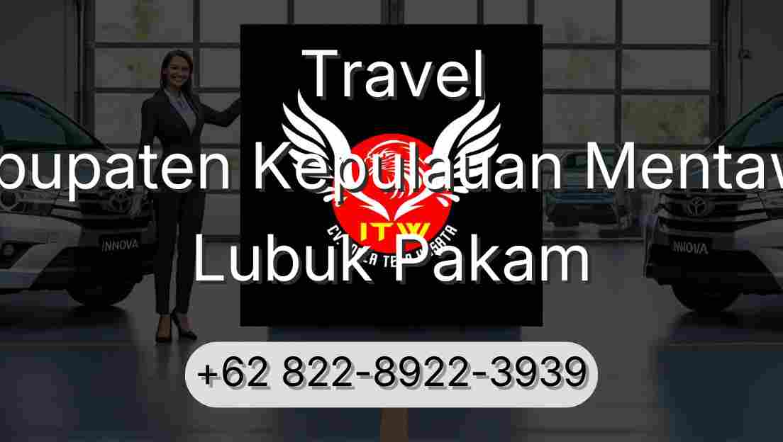 Travel Kabupaten Kepulauan Mentawai Lubuk Pakam