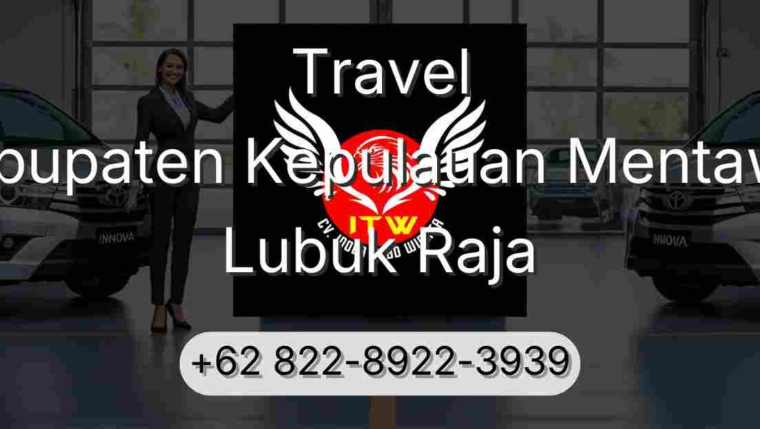 Travel Kabupaten Kepulauan Mentawai Lubuk Raja