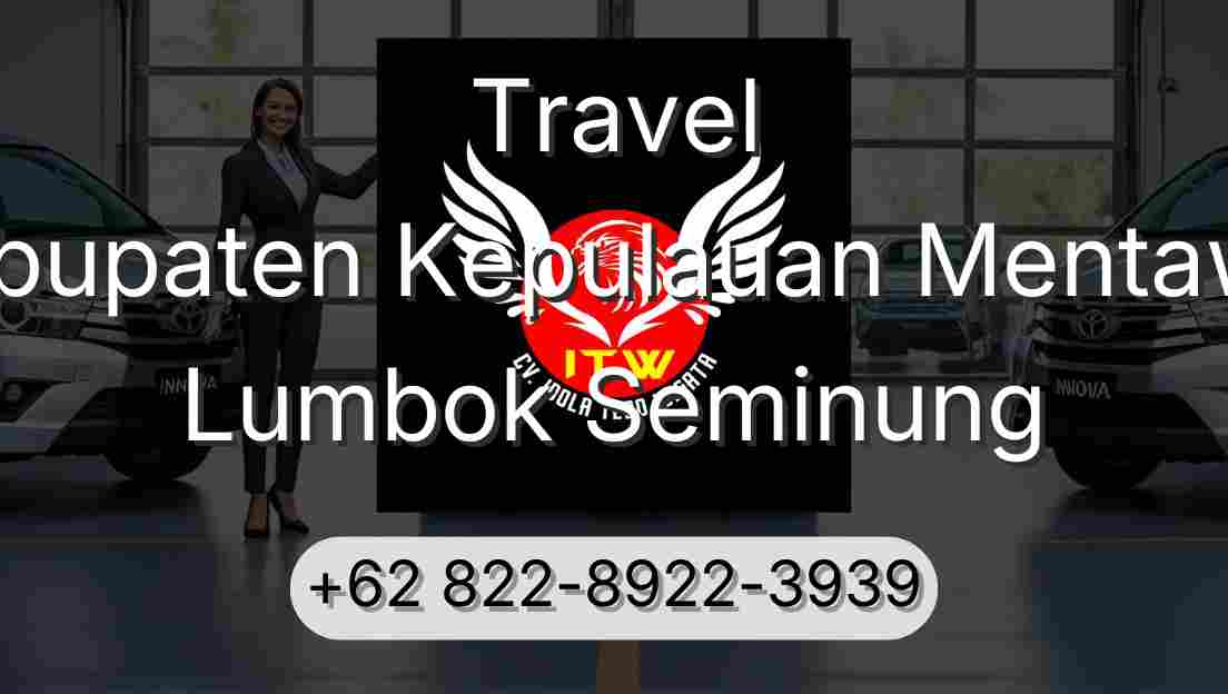 Travel Kabupaten Kepulauan Mentawai Lumbok Seminung