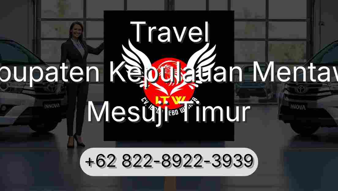 Travel Kabupaten Kepulauan Mentawai Mesuji Timur