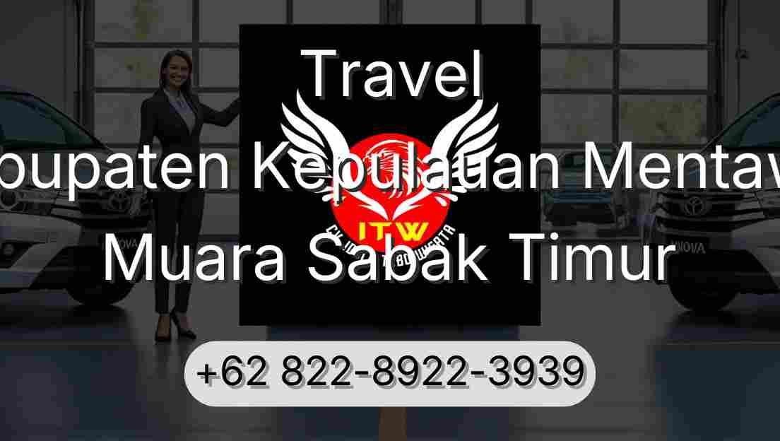 Travel Kabupaten Kepulauan Mentawai Muara Sabak Timur