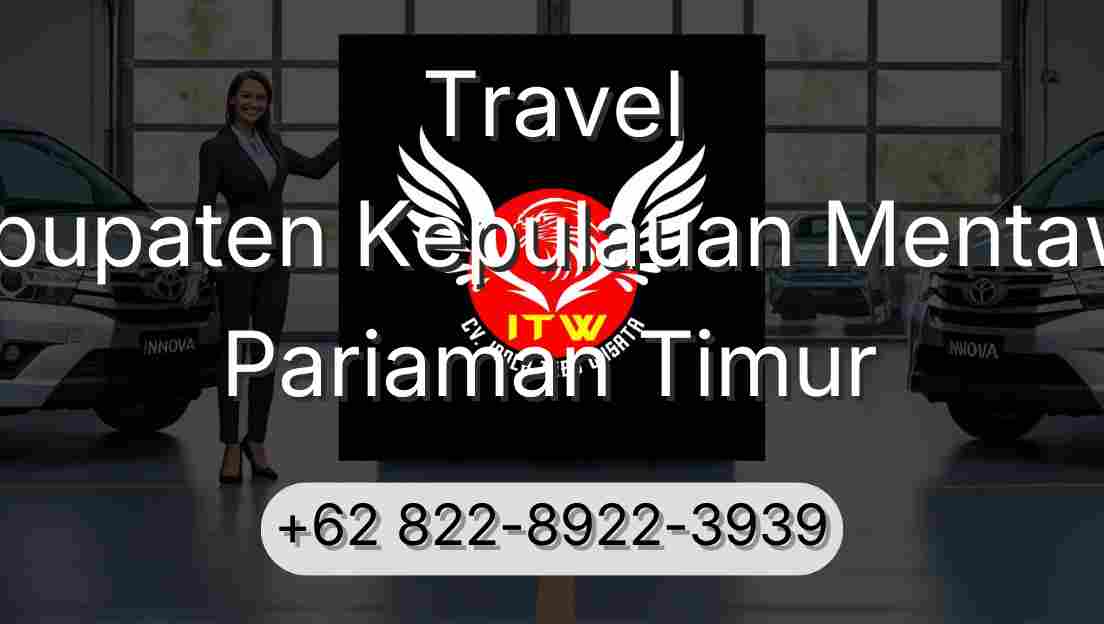 Travel Kabupaten Kepulauan Mentawai Pariaman Timur