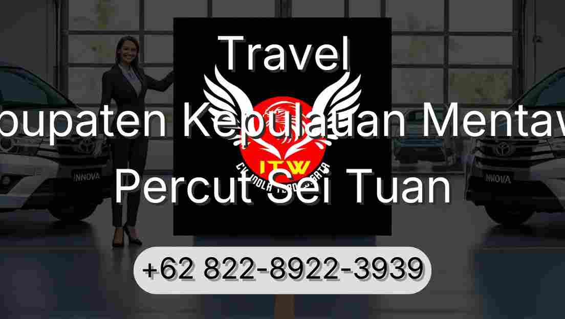 Travel Kabupaten Kepulauan Mentawai Percut Sei Tuan