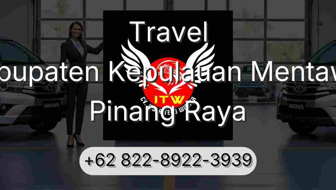 Travel Kabupaten Kepulauan Mentawai Pinang Raya