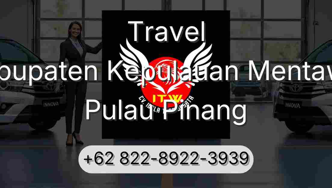 Travel Kabupaten Kepulauan Mentawai Pulau Pinang