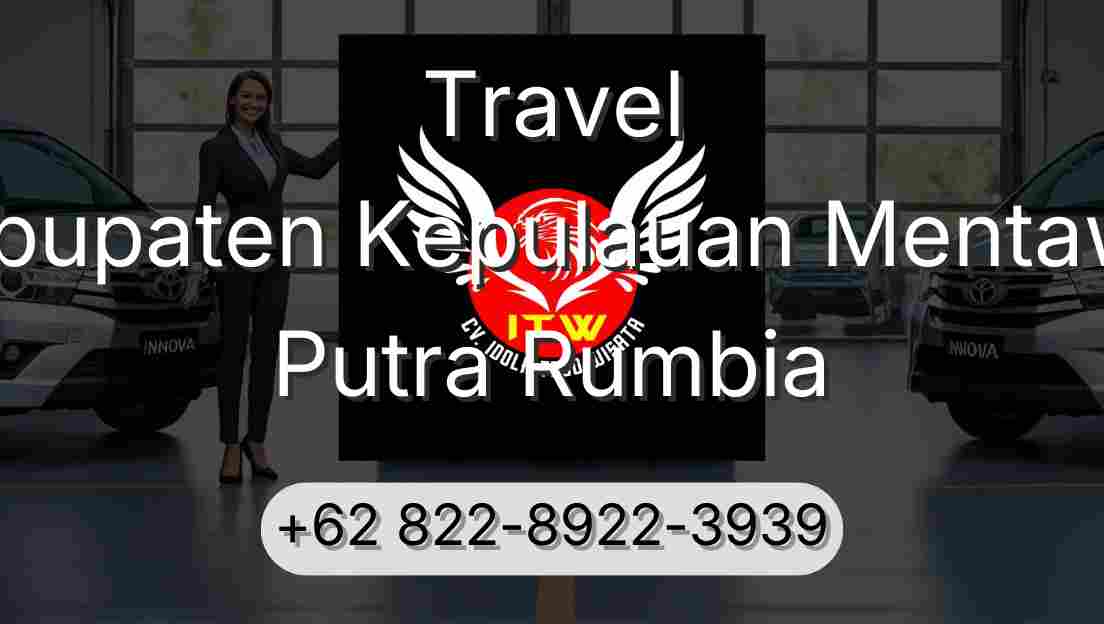 Travel Kabupaten Kepulauan Mentawai Putra Rumbia