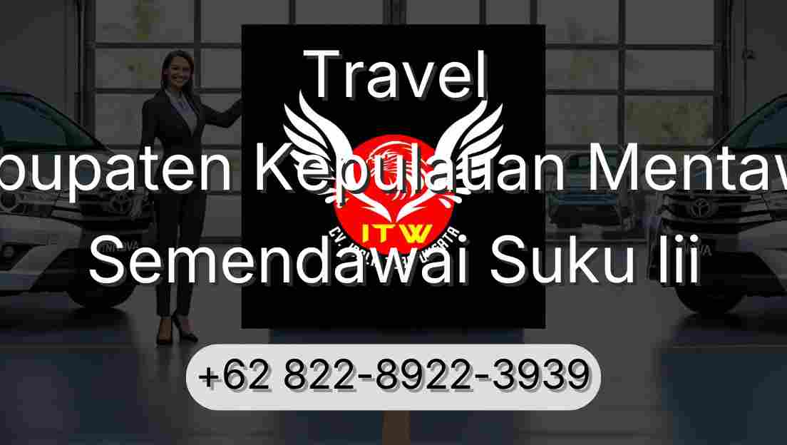 Travel Kabupaten Kepulauan Mentawai Semendawai Suku Iii