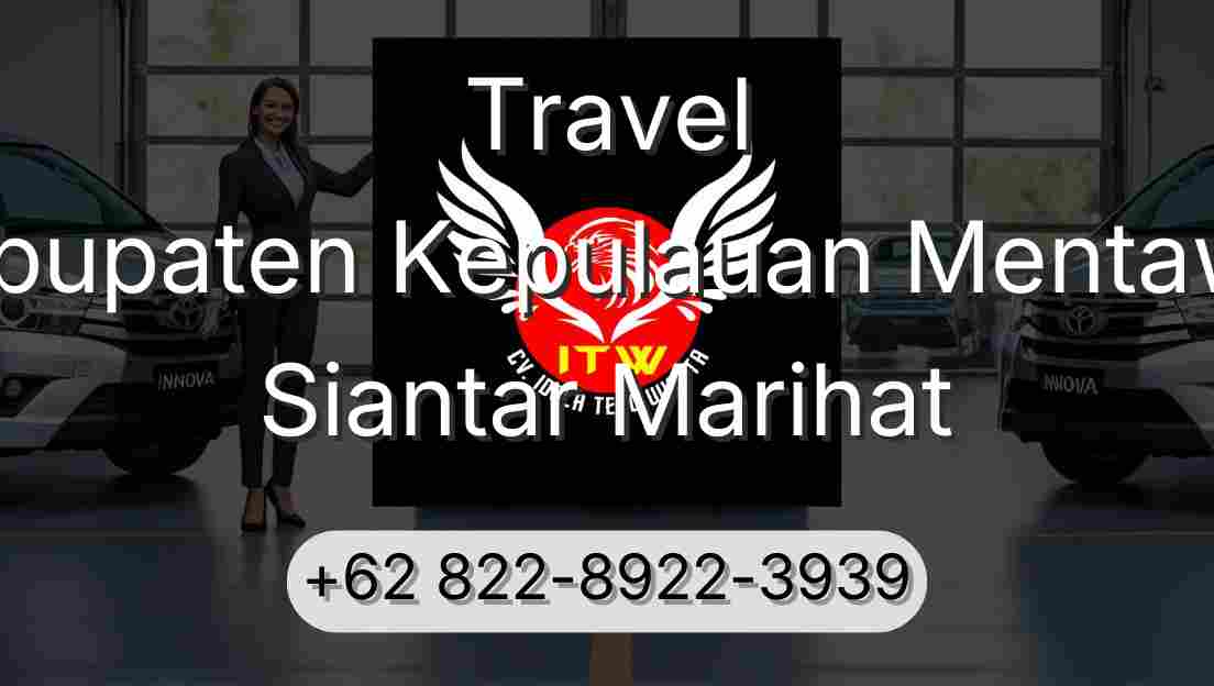 Travel Kabupaten Kepulauan Mentawai Siantar Marihat