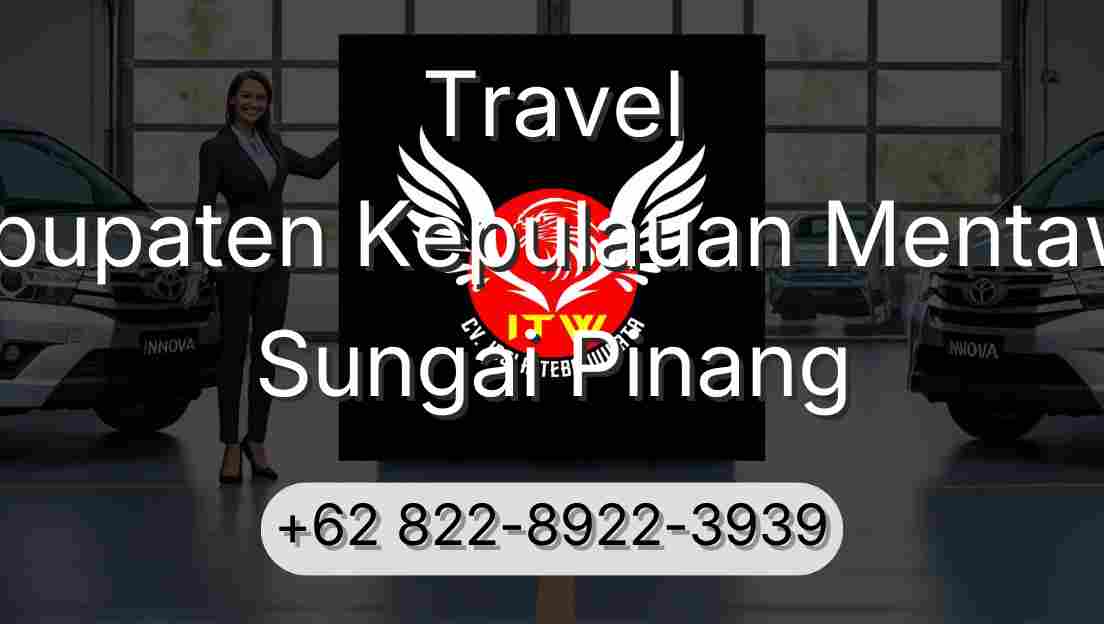 Travel Kabupaten Kepulauan Mentawai Sungai Pinang