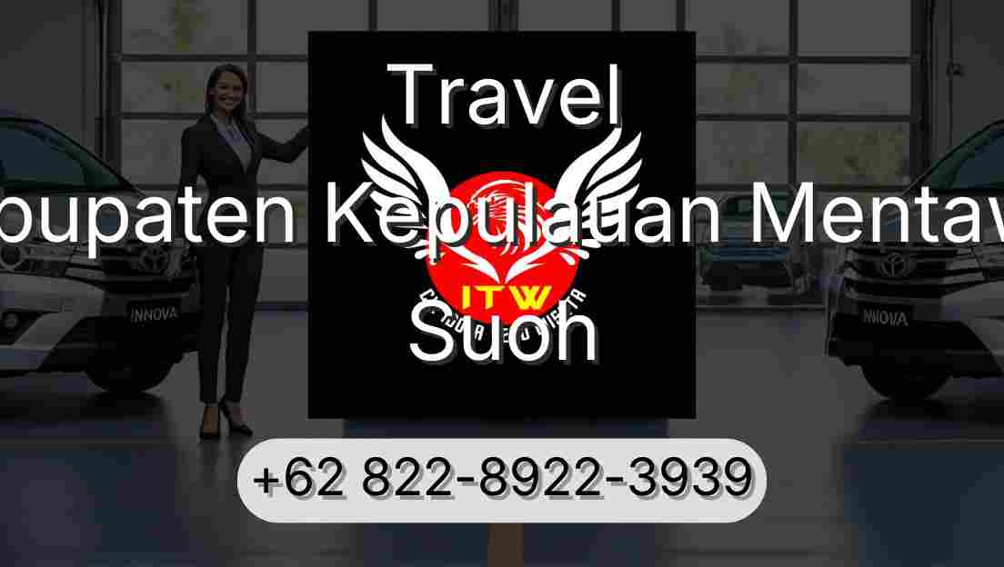 Travel Kabupaten Kepulauan Mentawai Suoh