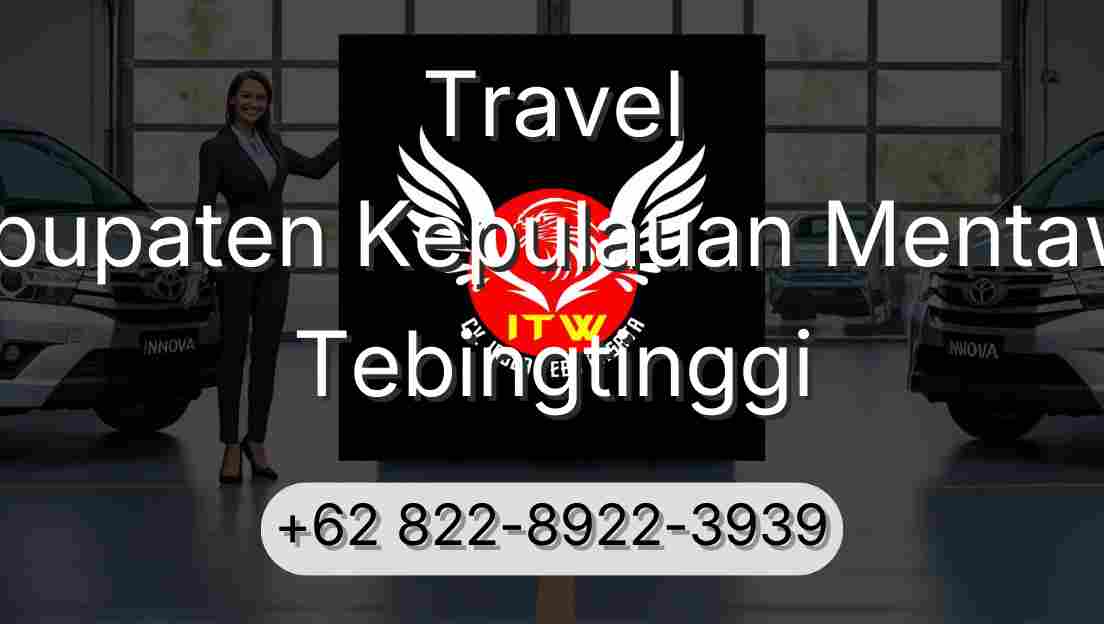 Travel Kabupaten Kepulauan Mentawai Tebingtinggi
