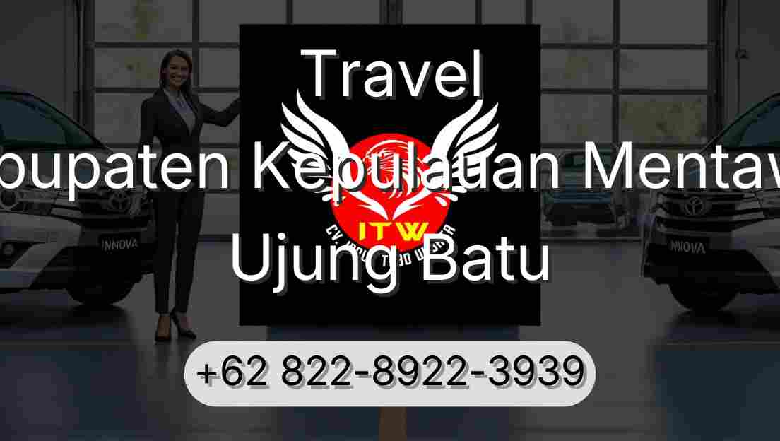 Travel Kabupaten Kepulauan Mentawai Ujung Batu