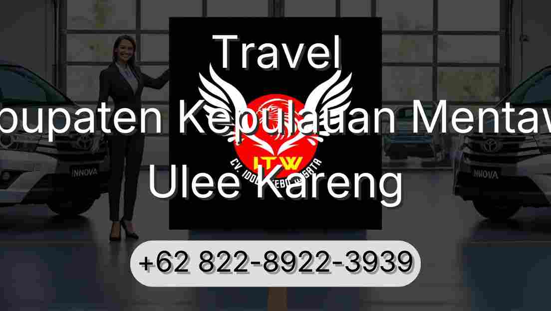 Travel Kabupaten Kepulauan Mentawai Ulee Kareng