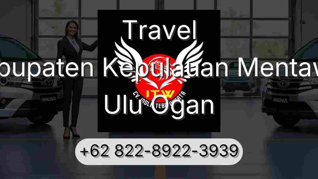 Travel Kabupaten Kepulauan Mentawai Ulu Ogan