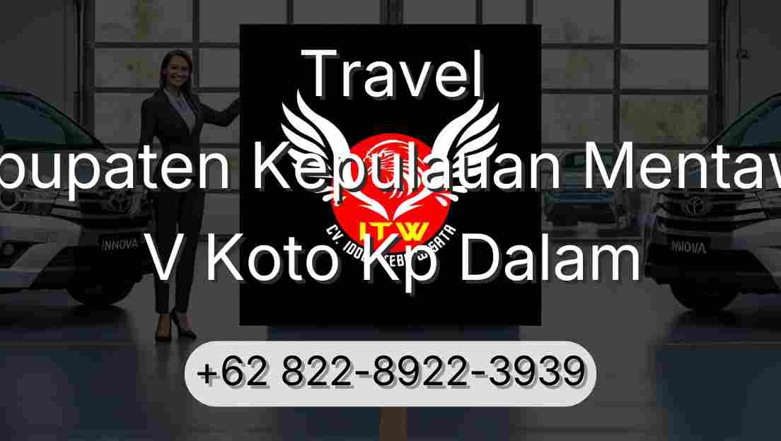 Travel Kabupaten Kepulauan Mentawai V Koto Kp Dalam