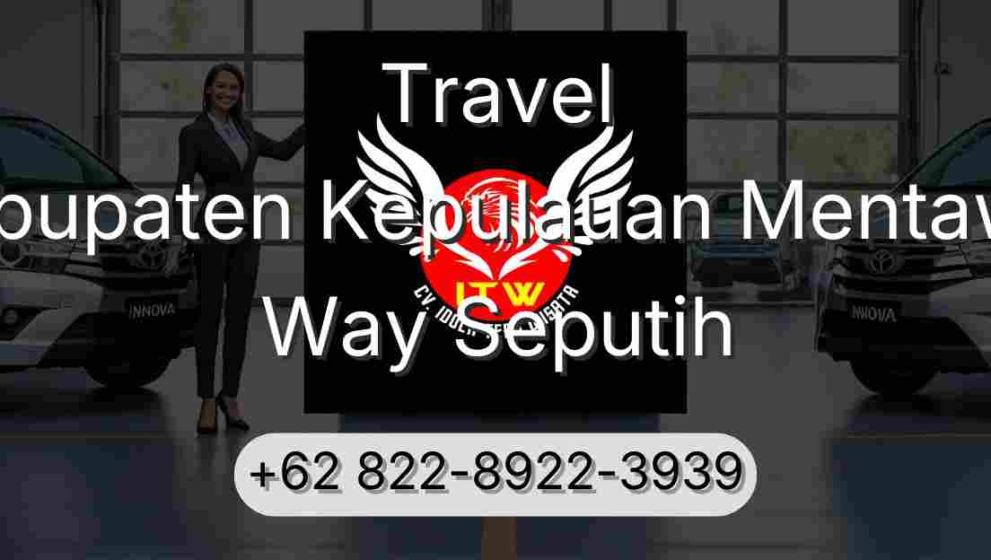 Travel Kabupaten Kepulauan Mentawai Way Seputih