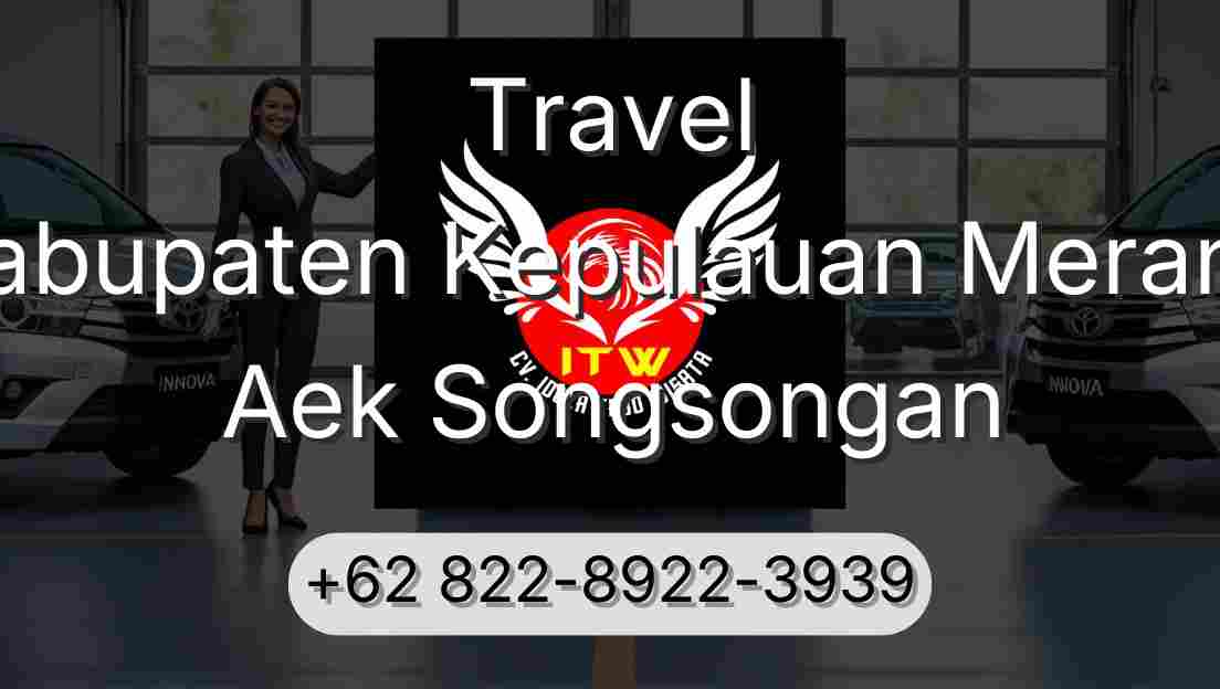 Travel Kabupaten Kepulauan Meranti Aek Songsongan