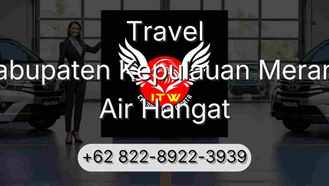 Travel Kabupaten Kepulauan Meranti Air Hangat