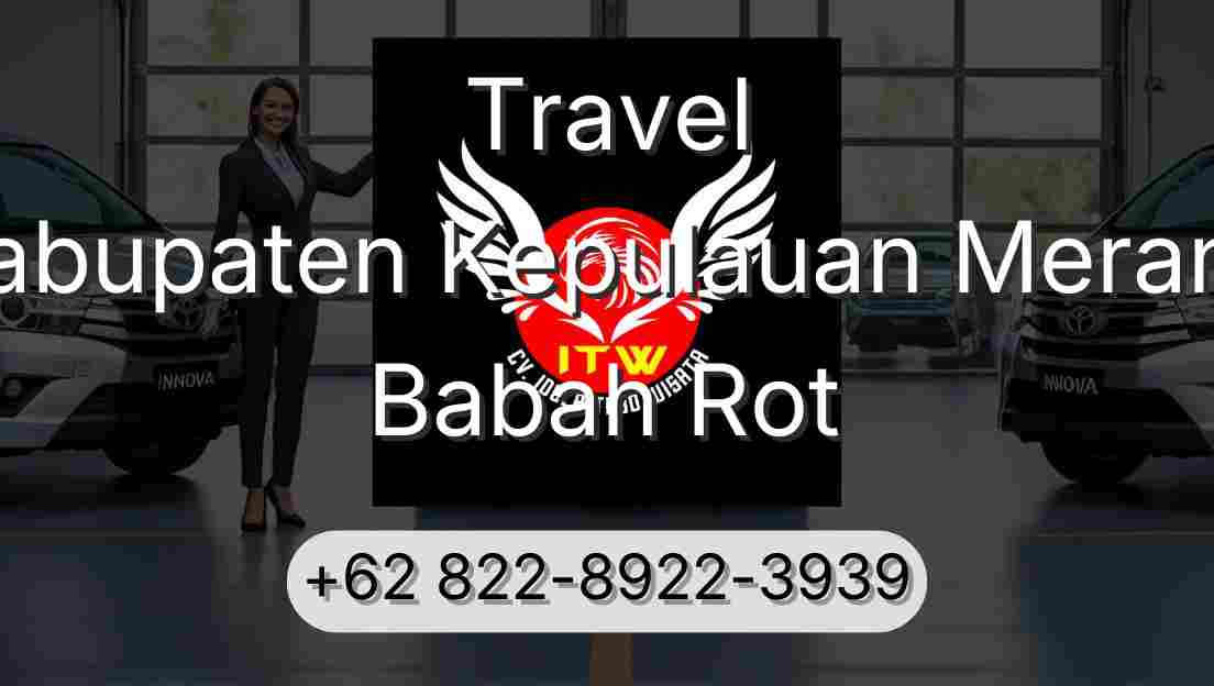 Travel Kabupaten Kepulauan Meranti Babah Rot