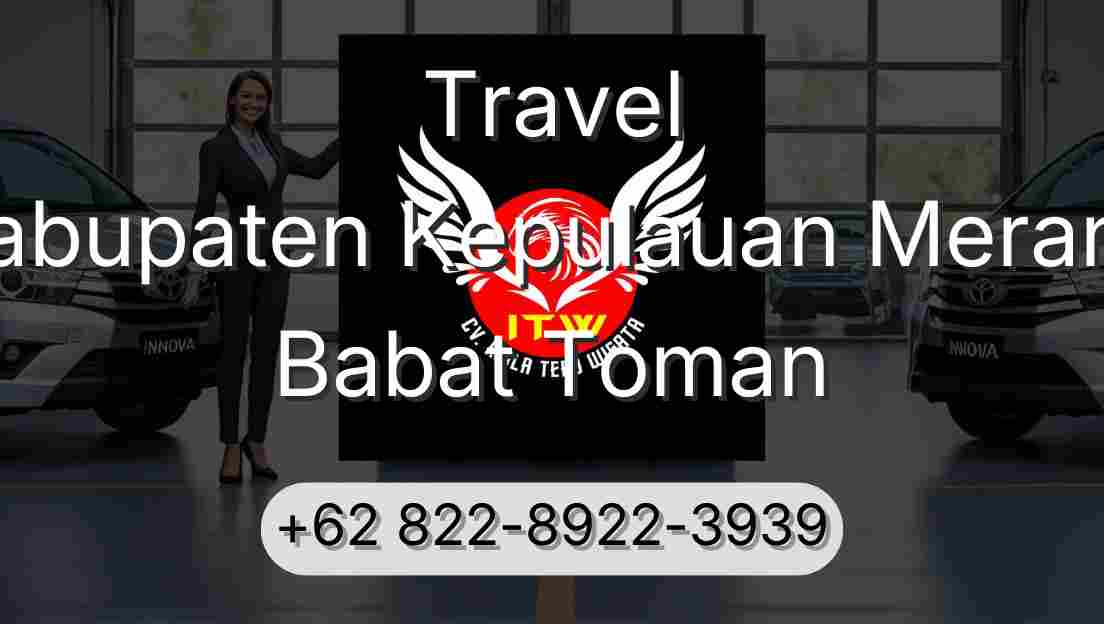 Travel Kabupaten Kepulauan Meranti Babat Toman