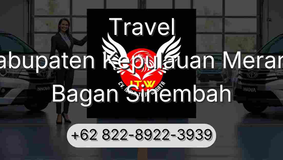 Travel Kabupaten Kepulauan Meranti Bagan Sinembah