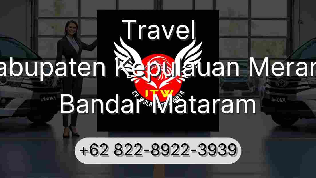 Travel Kabupaten Kepulauan Meranti Bandar Mataram