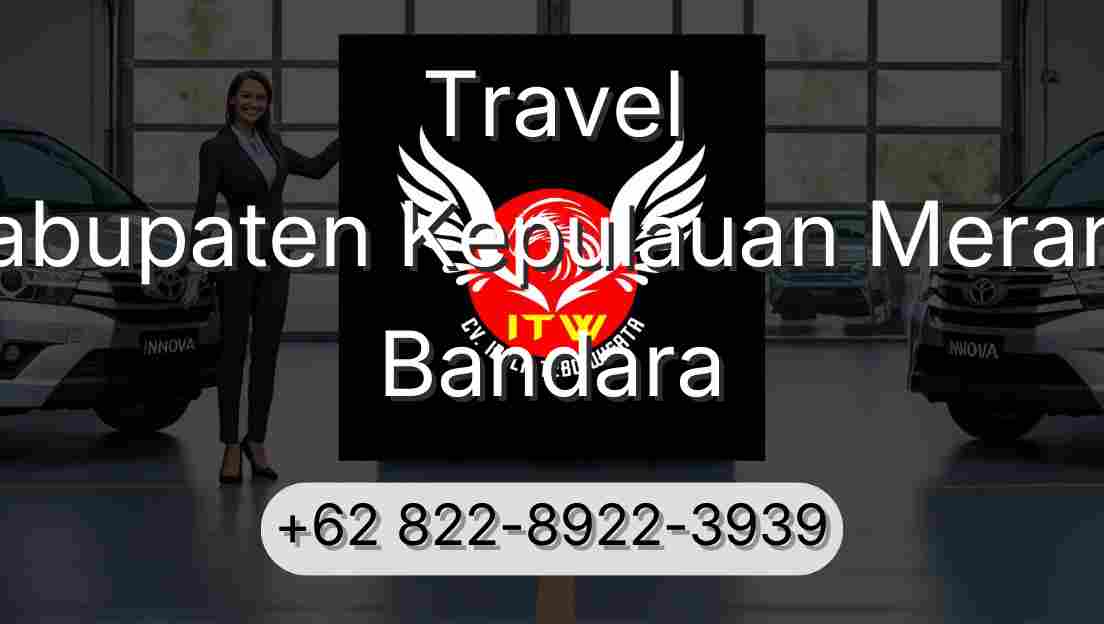 Travel Kabupaten Kepulauan Meranti Bandara