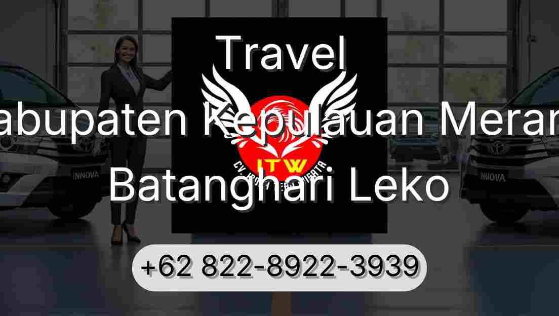 Travel Kabupaten Kepulauan Meranti Batanghari Leko