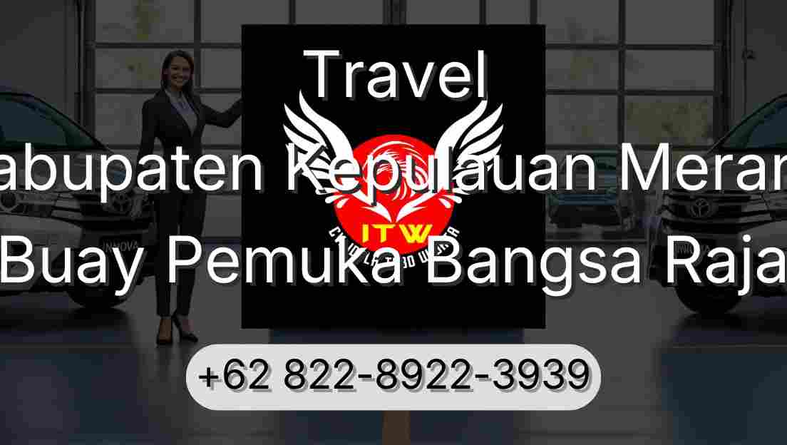 Travel Kabupaten Kepulauan Meranti Buay Pemuka Bangsa Raja