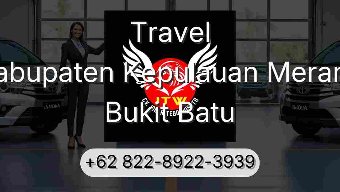 Travel Kabupaten Kepulauan Meranti Bukit Batu